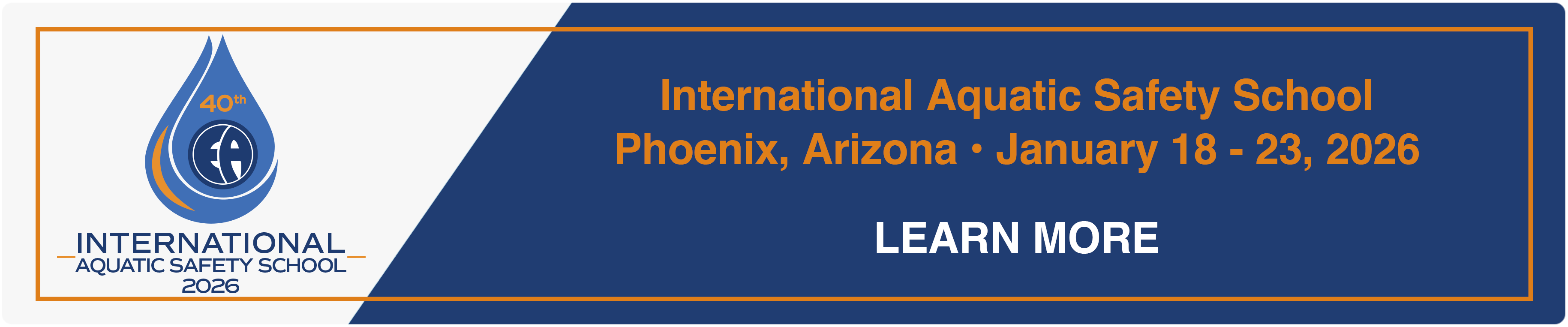Ellis & Associates 40th Annual International Aquatic Safety School